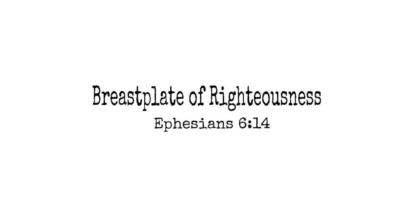 Breastplate of Righteousness
