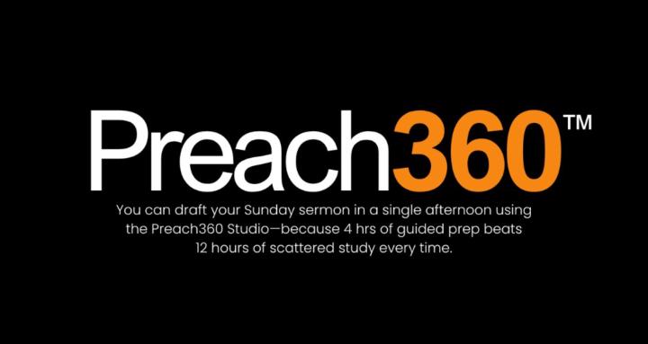 Preach360™