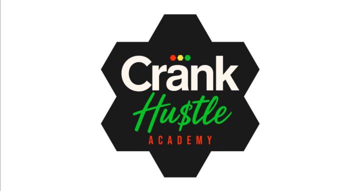 Crank Hustle Academy