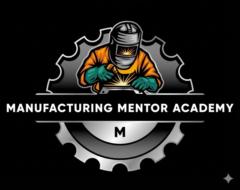 Manufacturing Mentor
