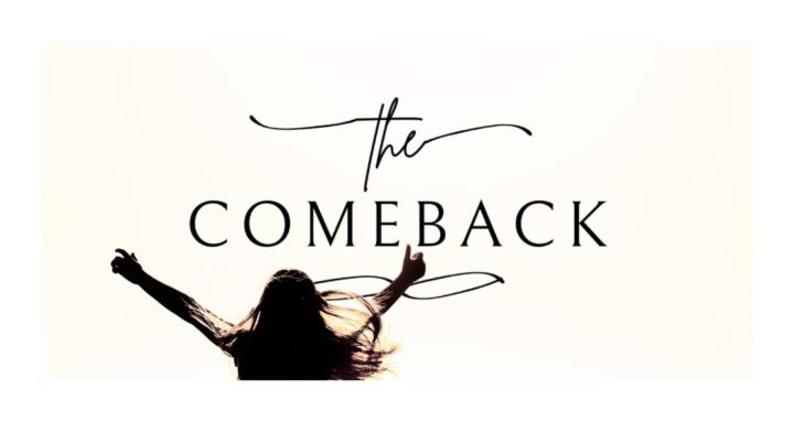 The Comeback