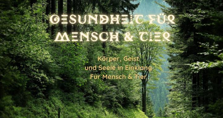 Gesundheit für Mensch & Tier 