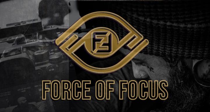 Force Of Focus