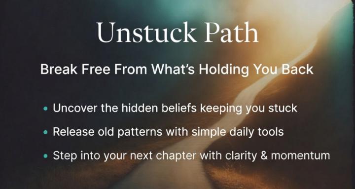 NEW! Unstuck Path