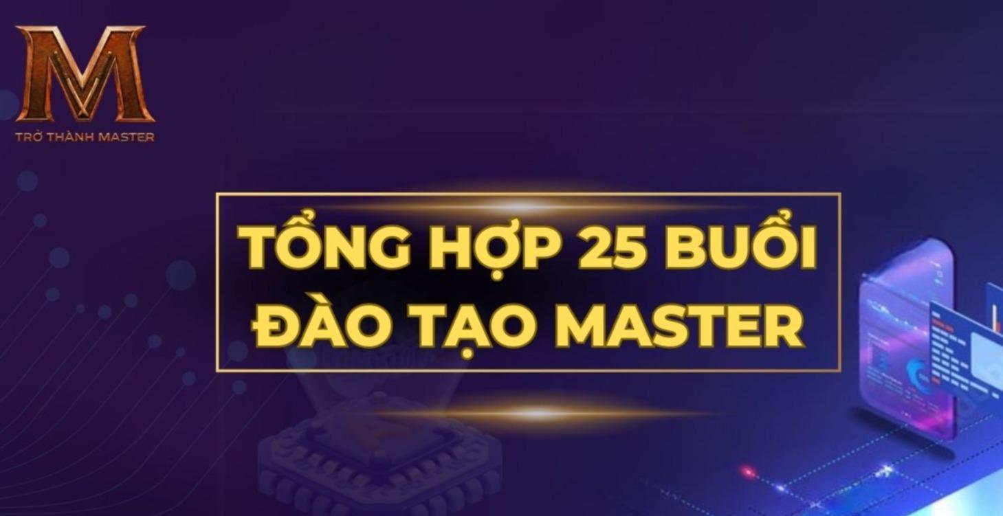 TỔNG HỢP CHƯƠNG TRÌNH MASTER
