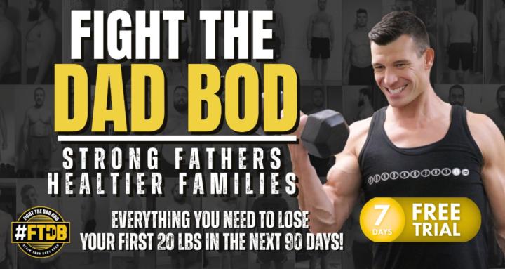 Fight The Dad Bod