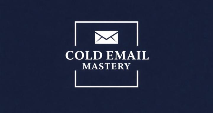 Cold Email Mastery™