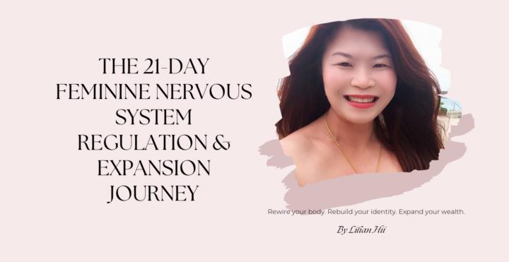 The 21 Day Regulation & Expansion Journey