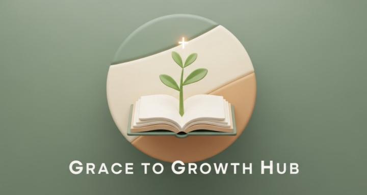 Grace To Growth Hub