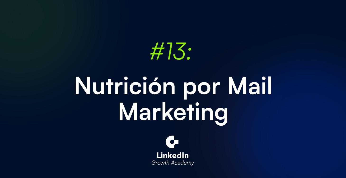 13- Nutrición por Mail Marketing