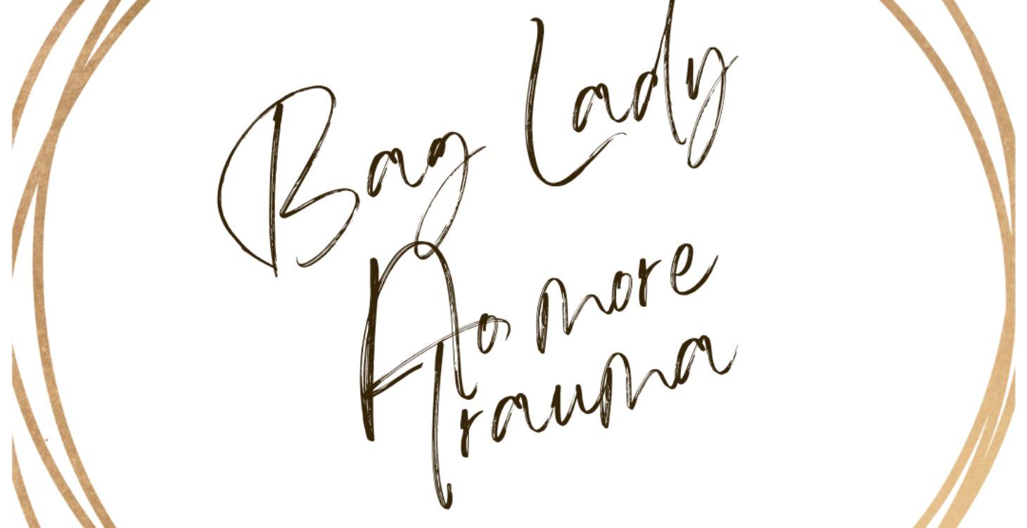 Bag Lady: Releasing the Baggage