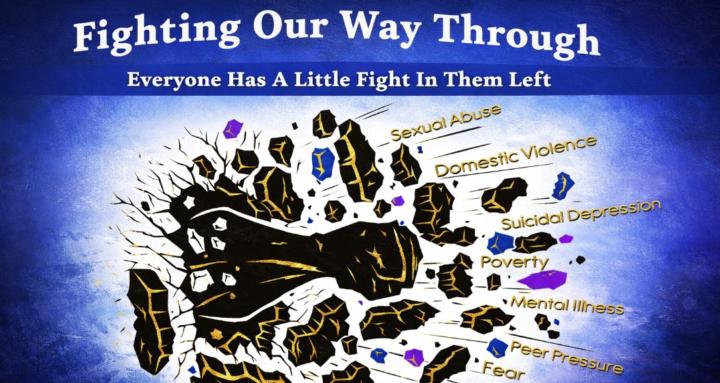 Fighting Our Way Through