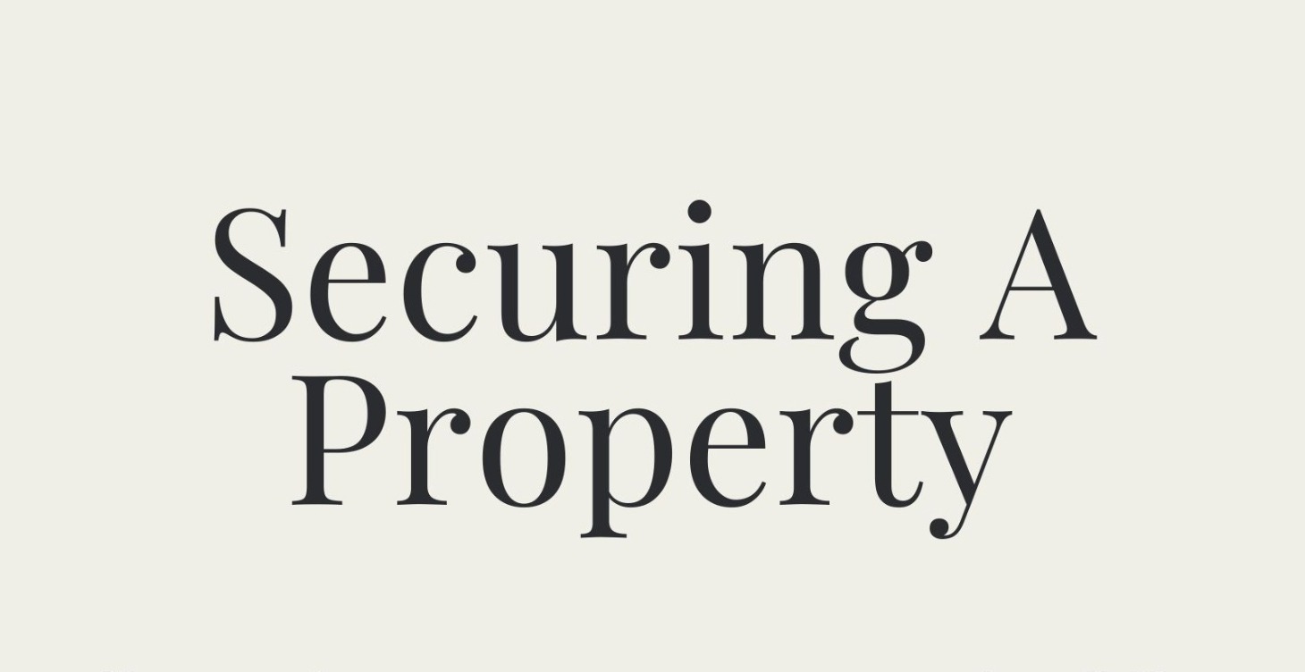 Securing A Property
