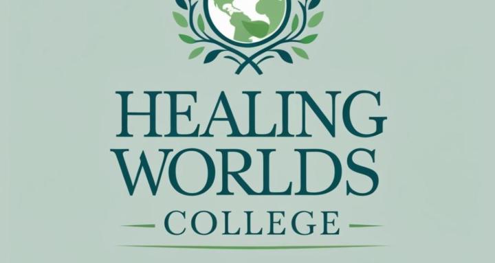 Healing Worlds College