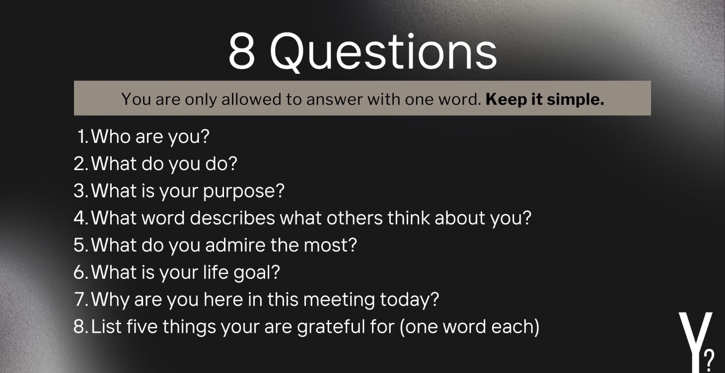 8 QUESTIONS