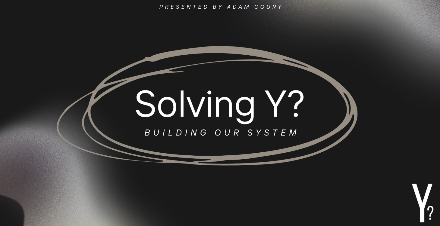 Solving Y? Personal Y? Session 2