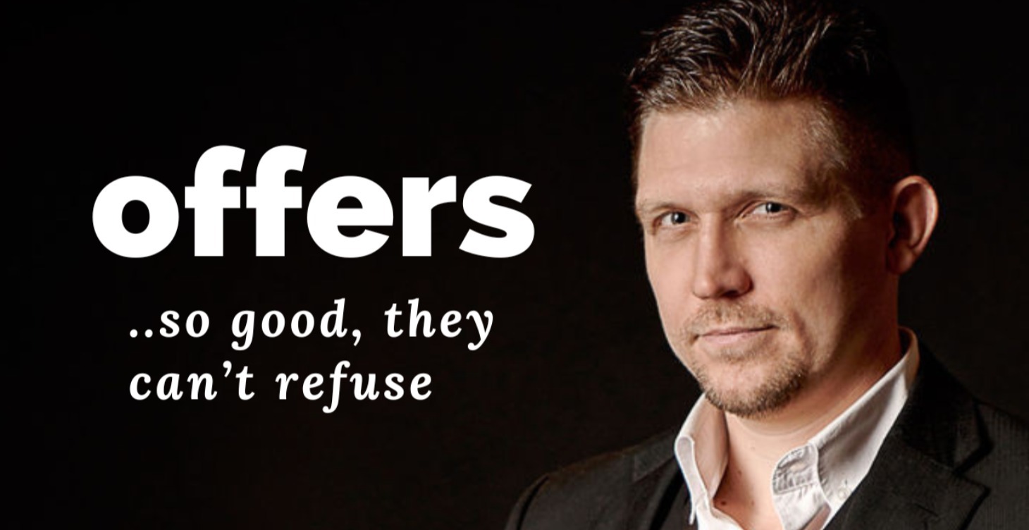 Offers So Good, They Can't Refuse