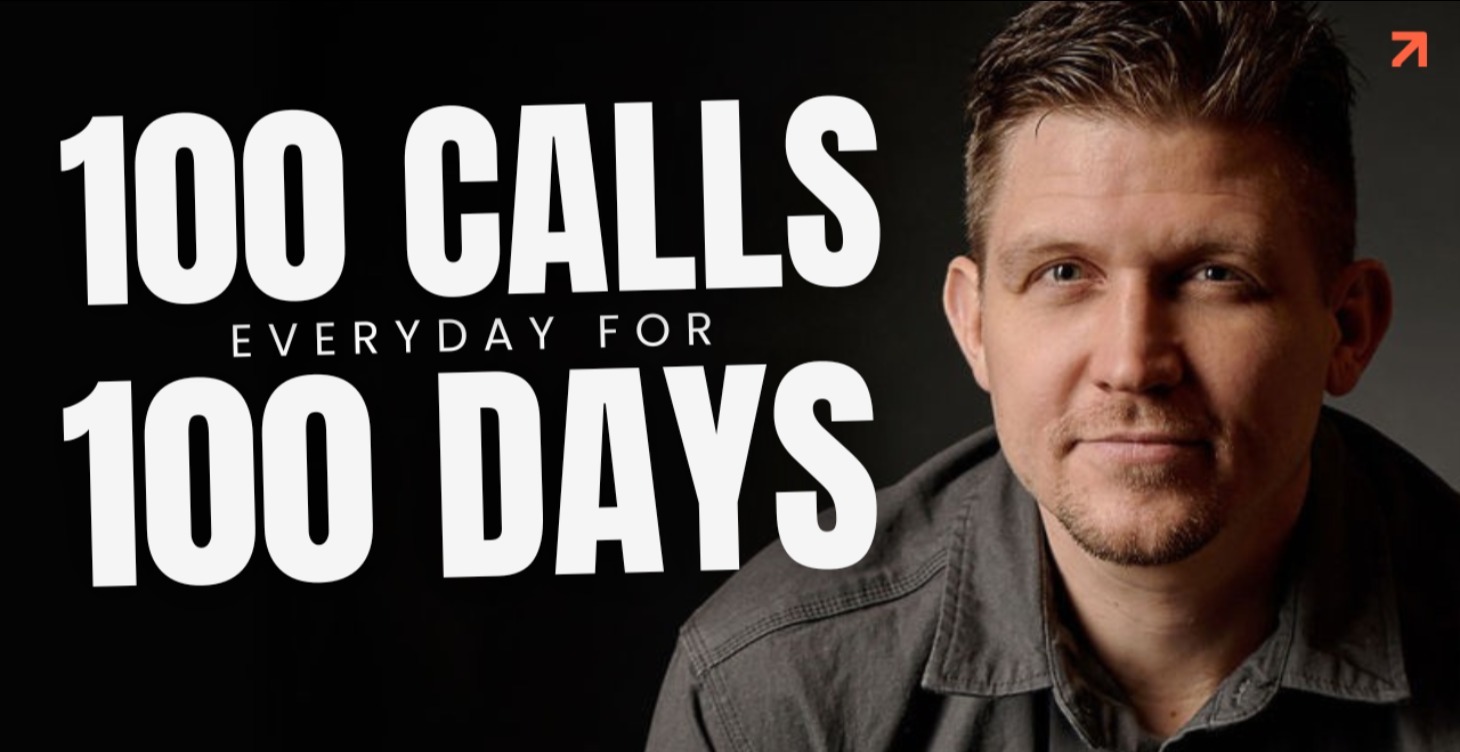 100 Calls Everyday For 100 Days