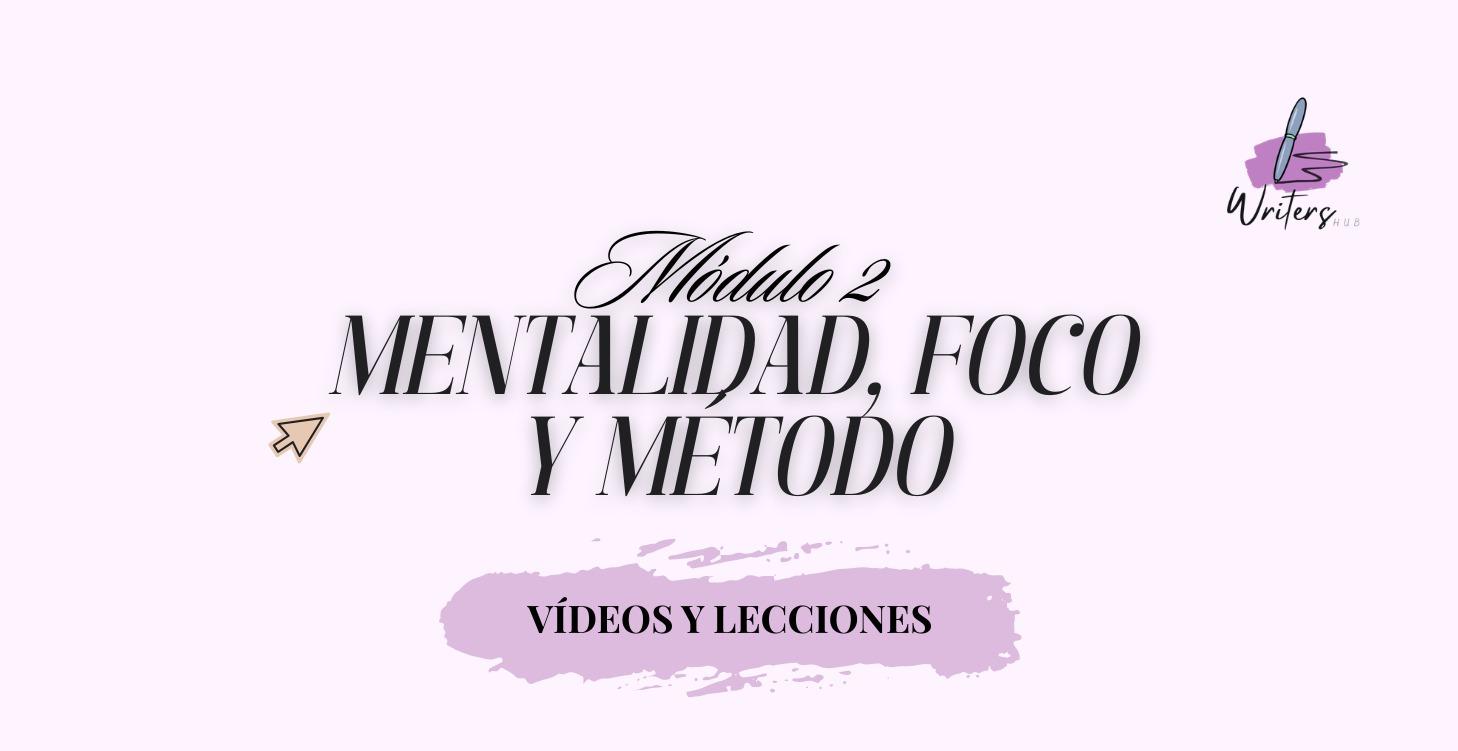 🧠 De escritor a autor; mentalidad, foco y método