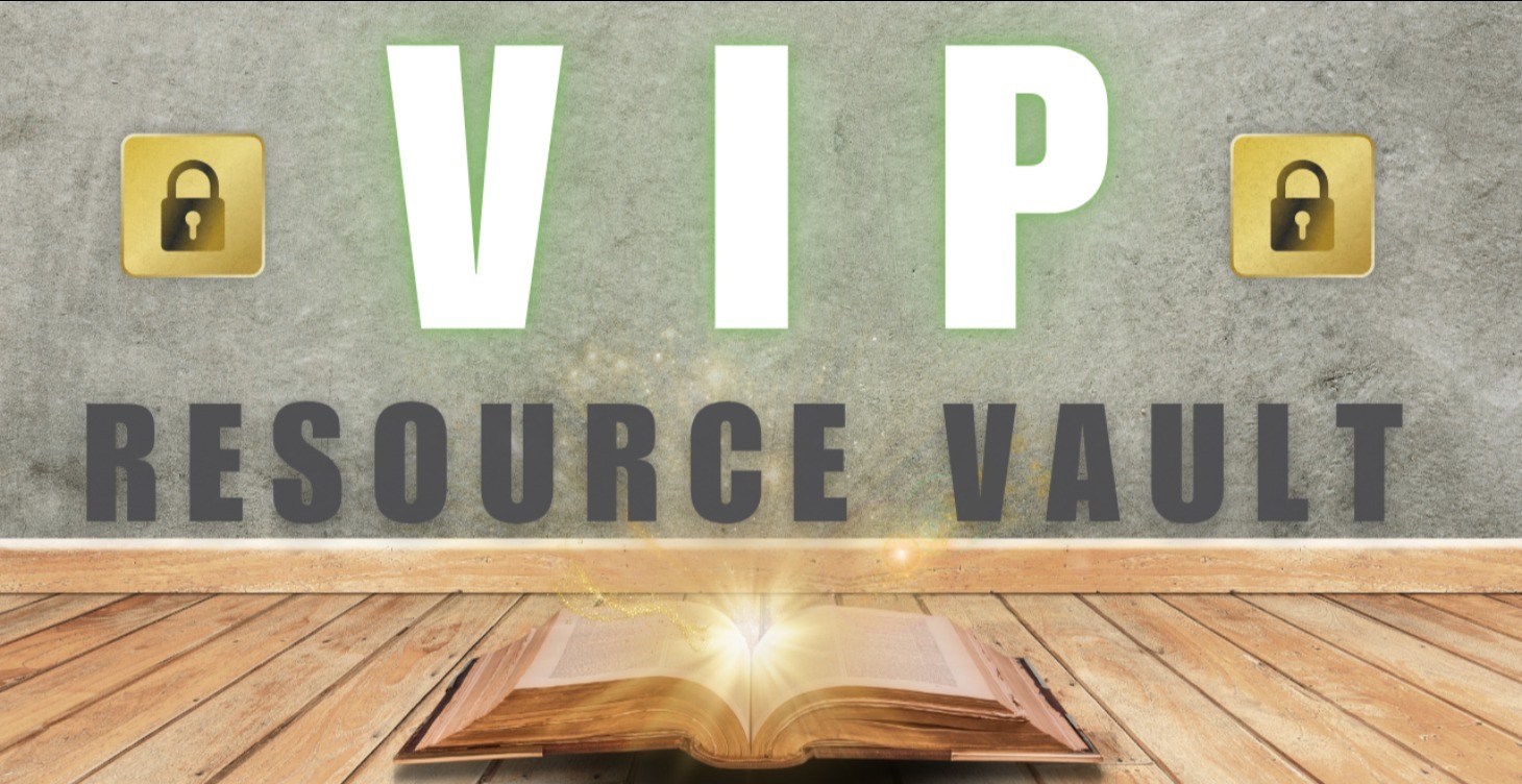 🔒 VIP Resource Vault — For Members Only