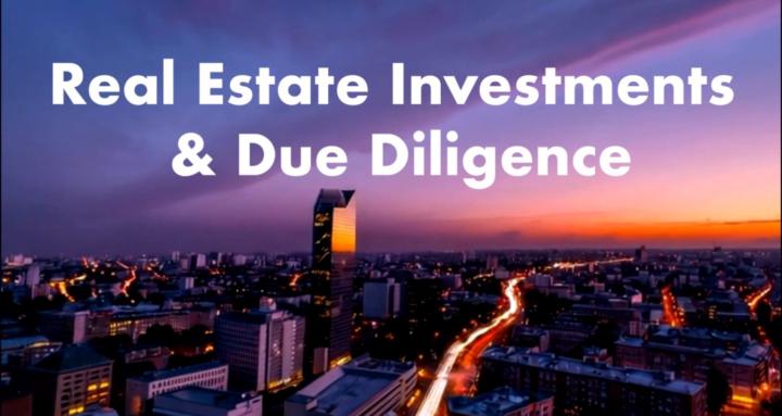 RE Investments & Due Diligence