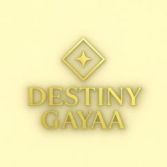 Destiny Gayaa