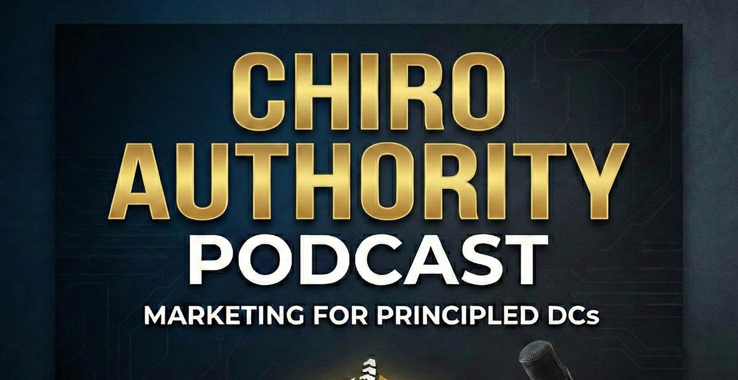 The Chiro Authority Podcast