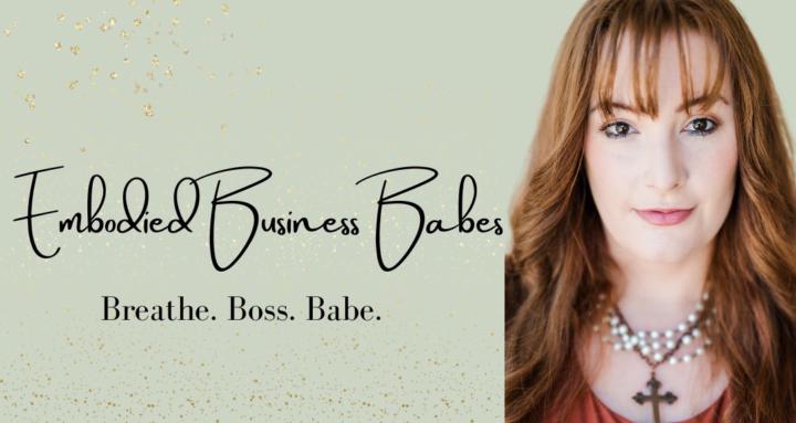 Embodied Business Babes