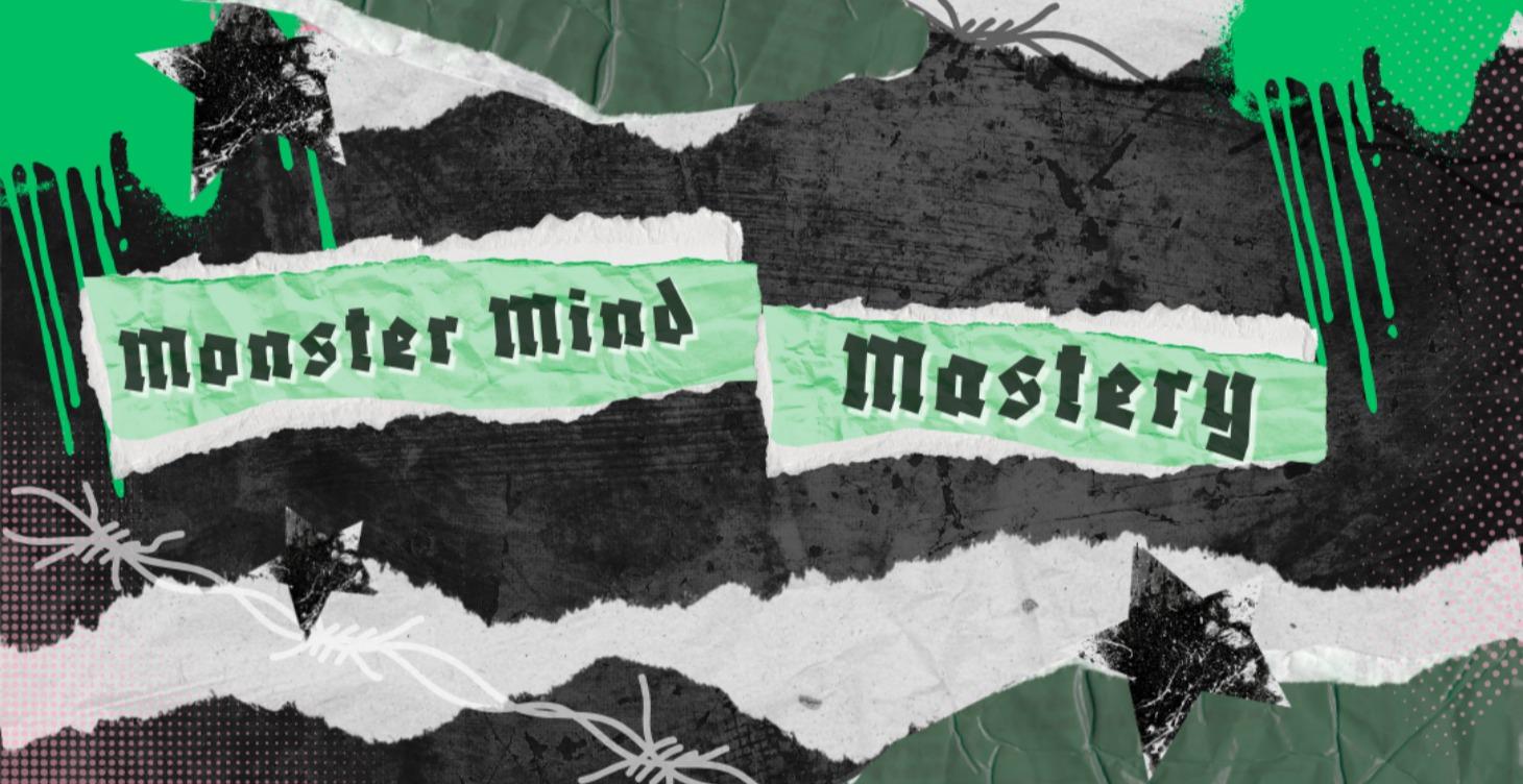 Monster Mind Mastery (Legacy course)