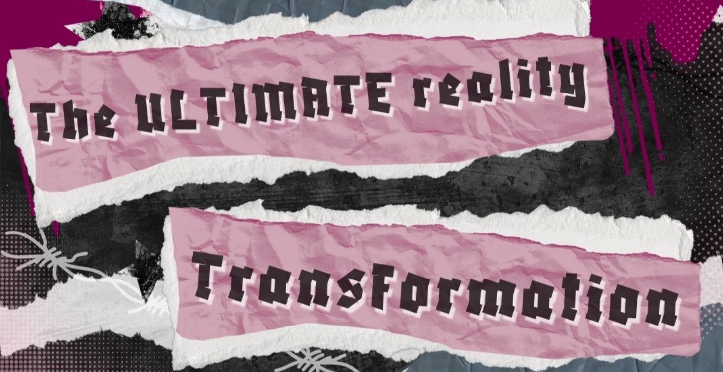 The Ultimate Reality Transformation