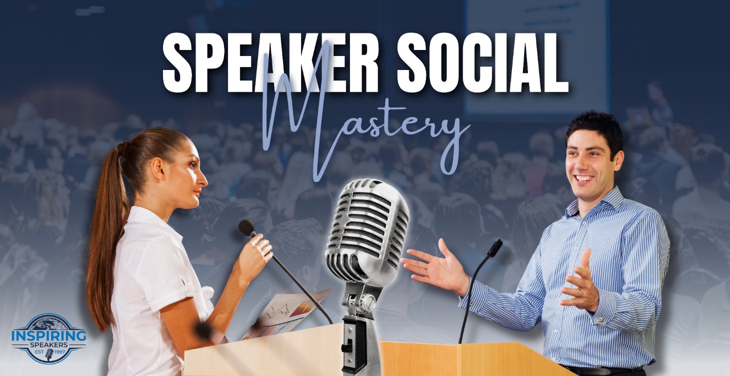 Speaker Social Mastery