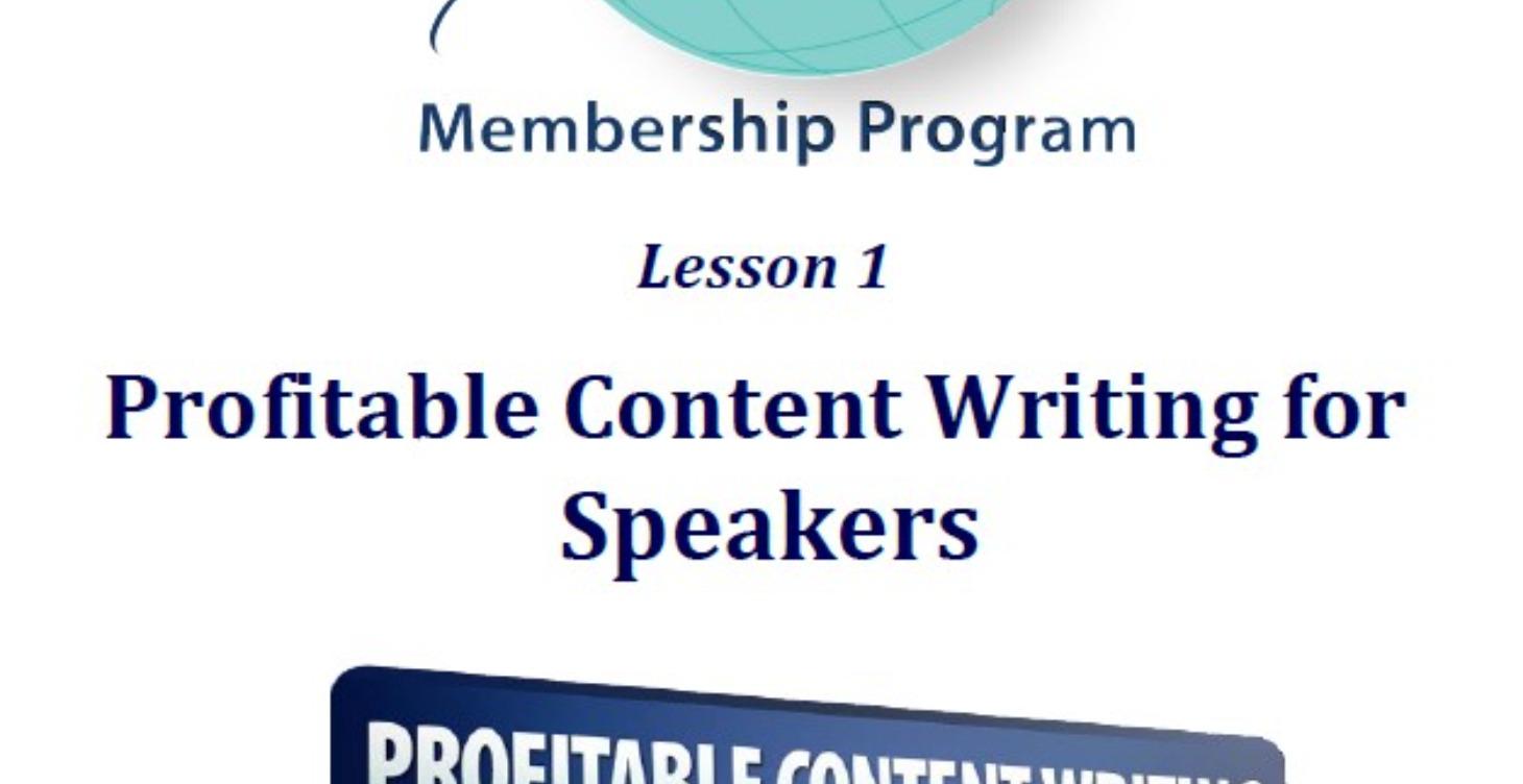 Profitable Content Writing for Speakers