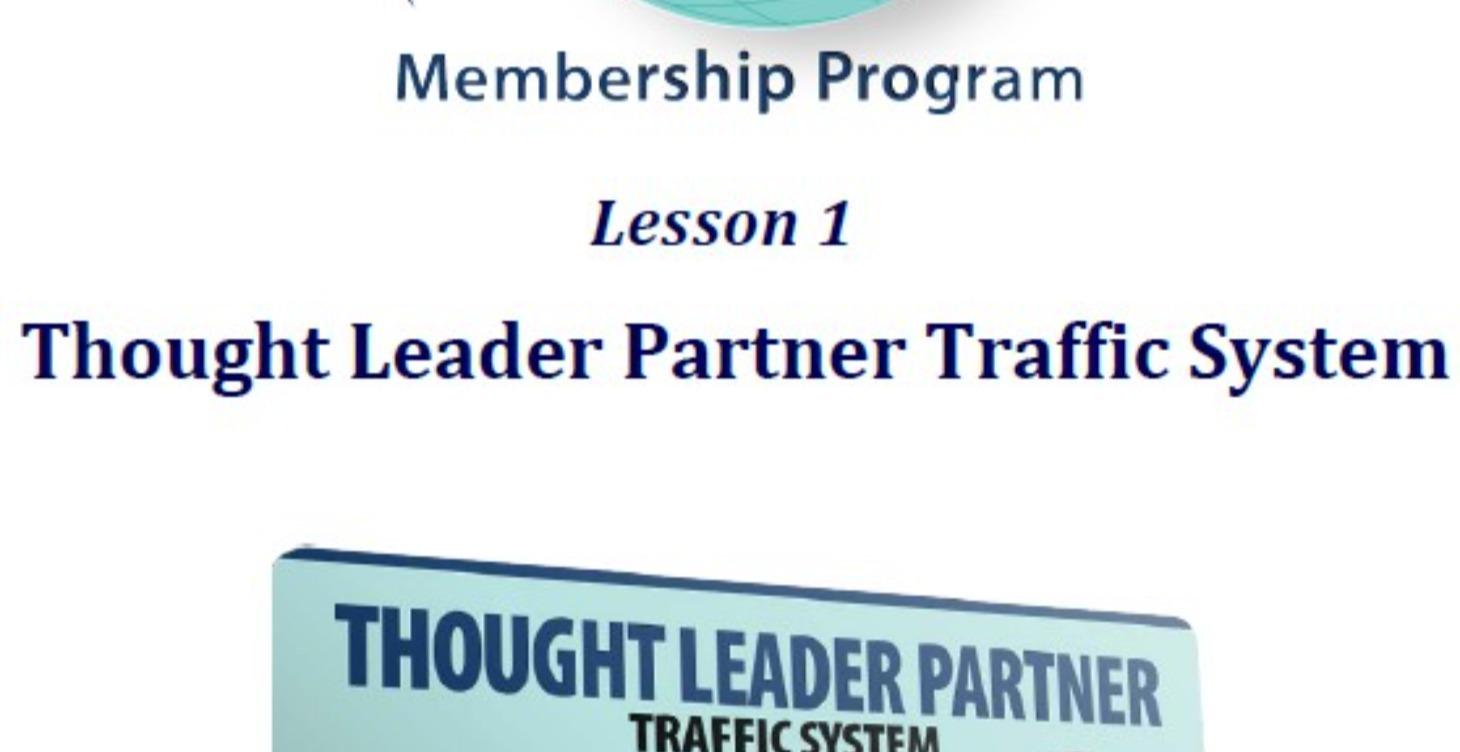 Thought Leader Partner Traffic System
