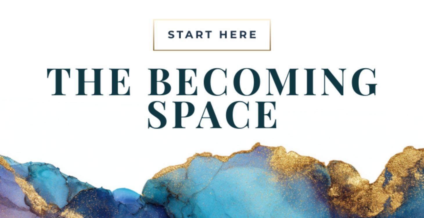 The Becoming Space