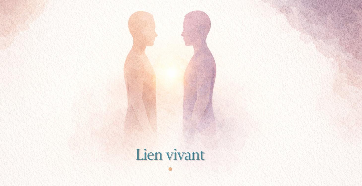 Retrouver Un lien Vivant