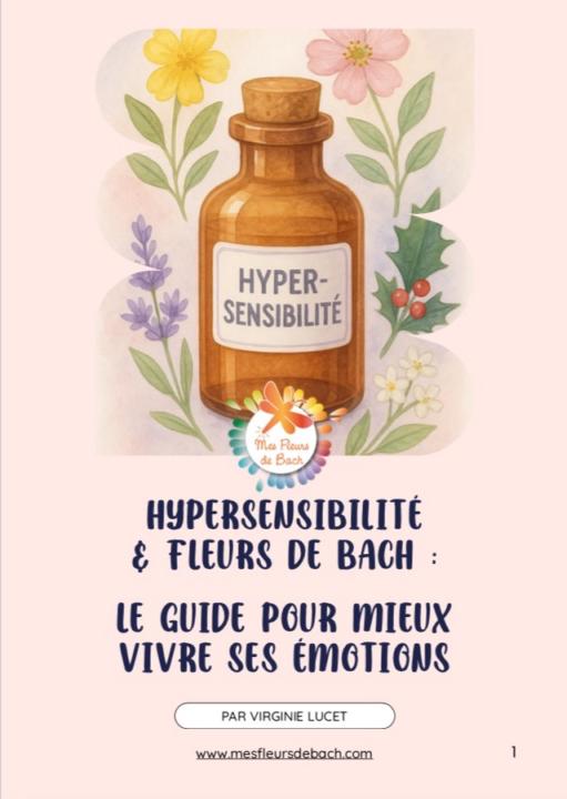 Fleurs de Bach et hypersensibilité
