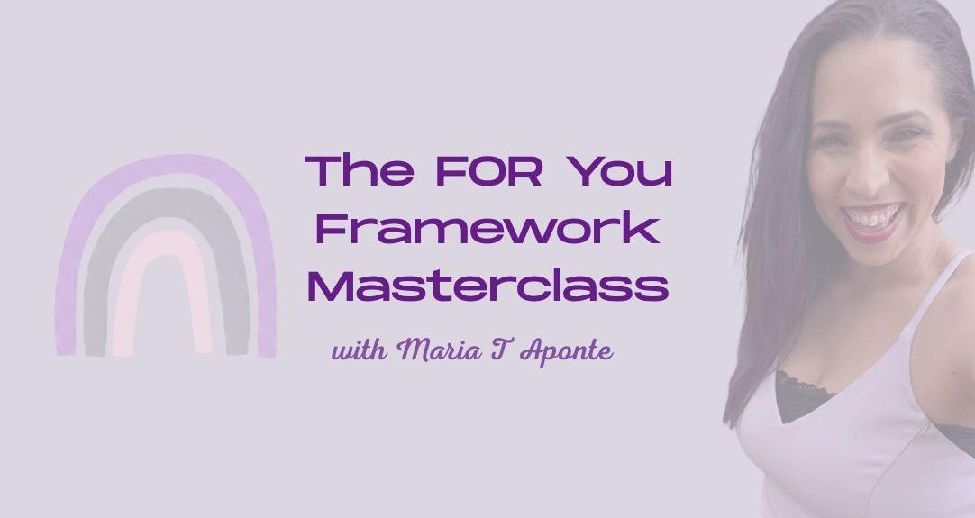 The FOR You Masterclass
