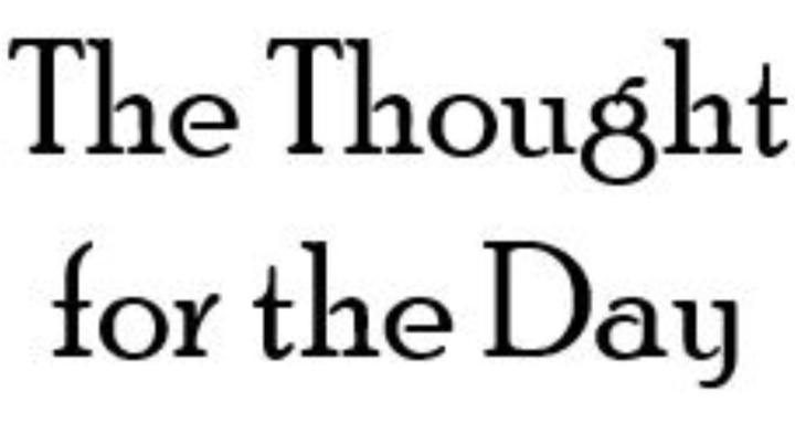 The Thought for the Day