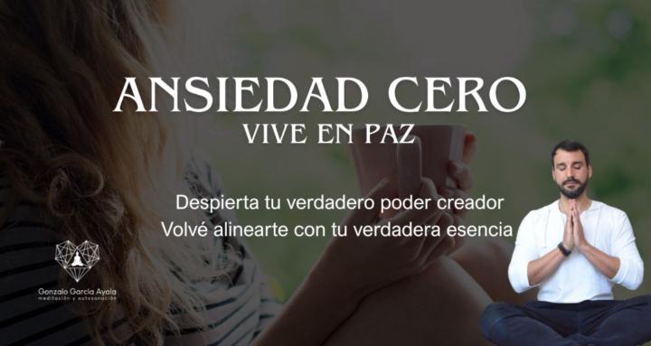 Ansiedad Cero- Vive en  Paz