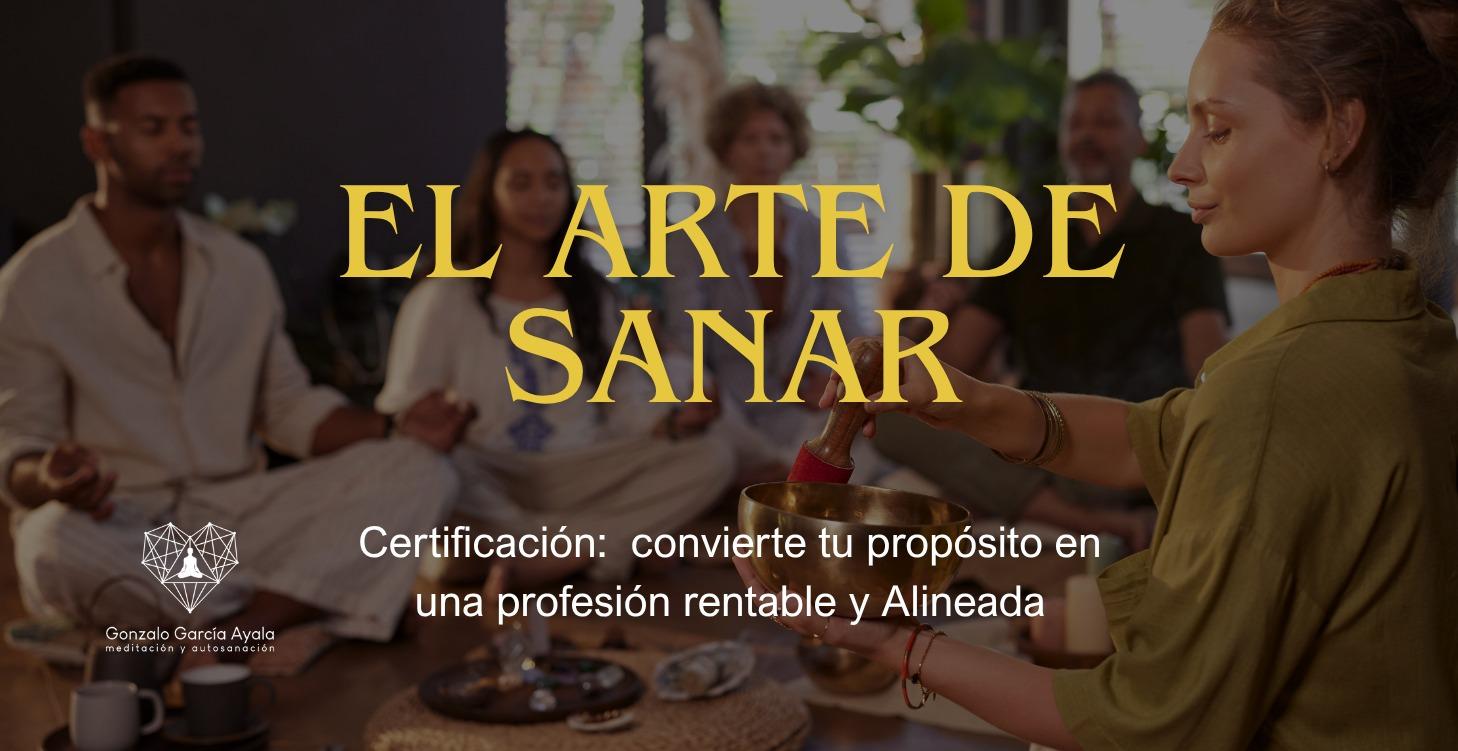 Certificación el Arte de Sanar
