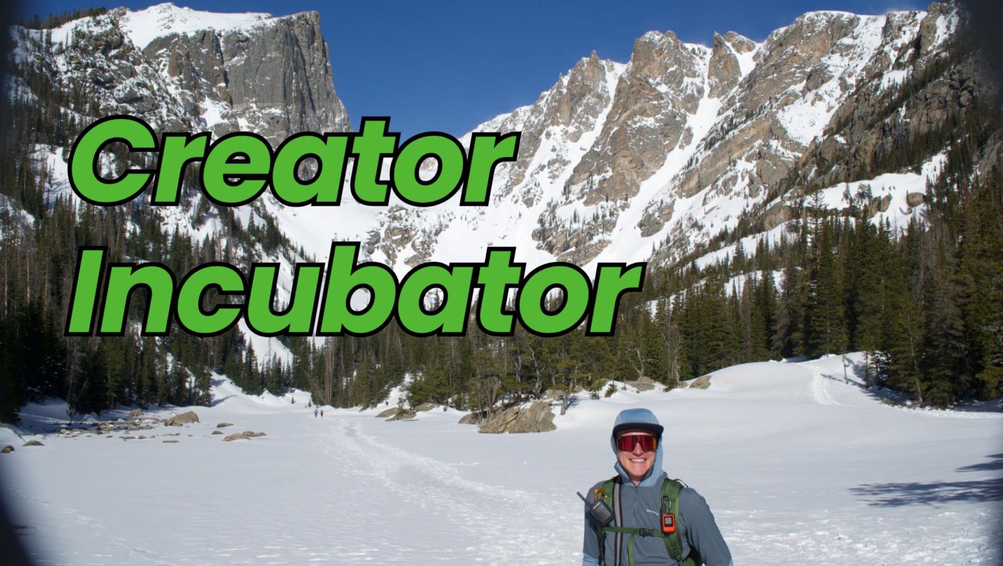 Creator Incubator