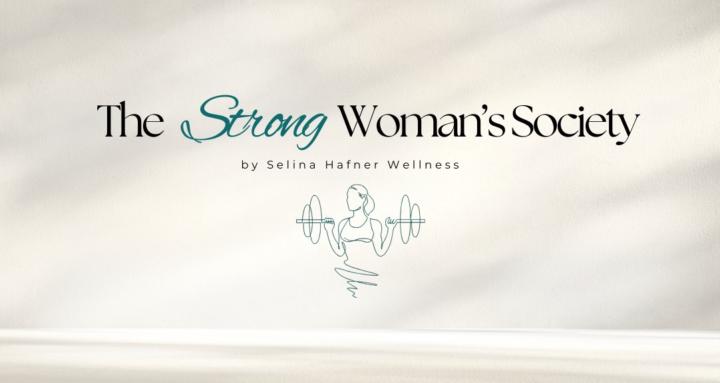 The Strong Woman's Society