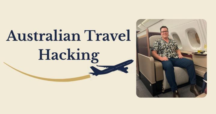 Australian Travel Hacking