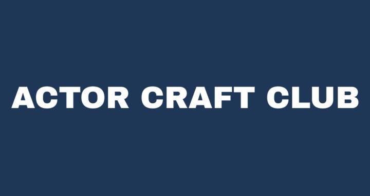 Actor Craft Club