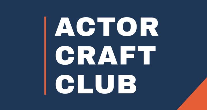 Actor Craft Club