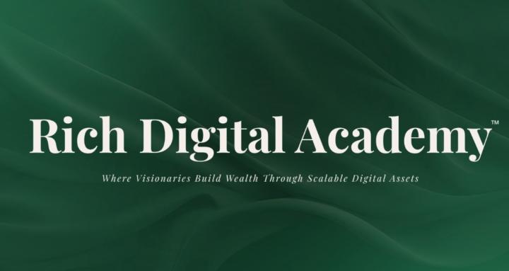 Rich Digital Academy™