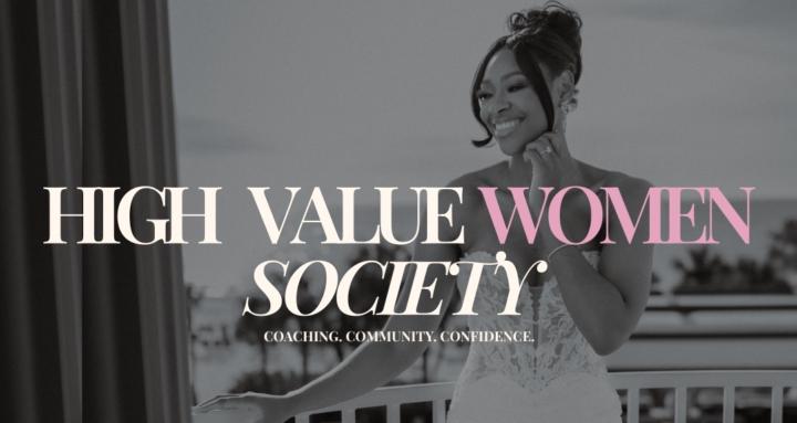 The High Value Women Society