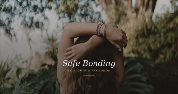 Safe Bonding by Estefania
