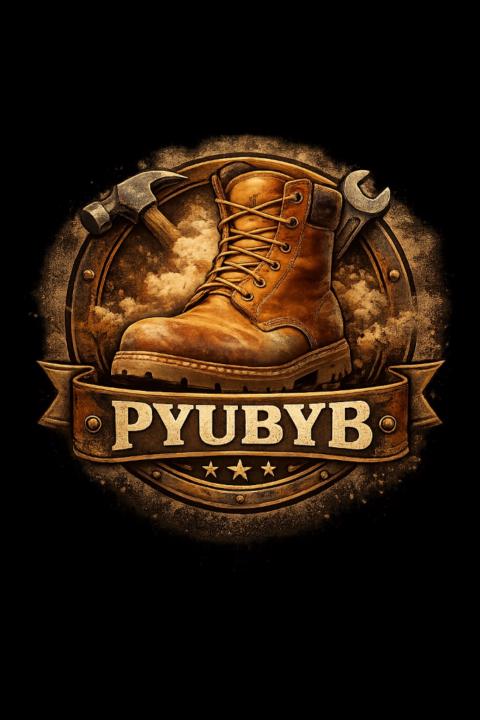 Pull Yourself Up By Your Bootstraps PYUBYB