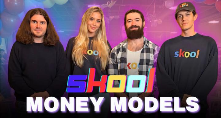 Skool Money Models